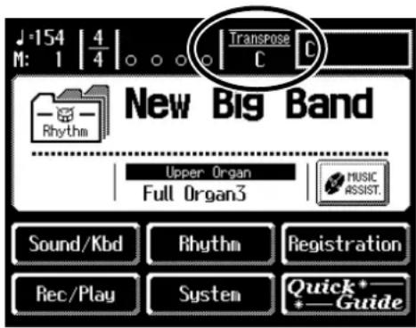 J:154 | 4 M: 1 | 4 Transpose C C New Big Band Rhythm Upper Organ Full Organ3 MUSIC ASSIST. Sound/Kbd Rhythm Registration Rec/Play System Quick*_ +Guide