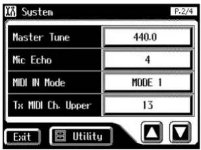 System Master Tune 440.0 Mic Echo 4 MIDI IN Mode MODE 1 Tx MIDI Ch. Upper 13 Exit Utility P.2/4