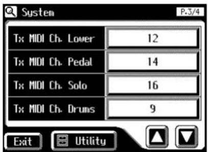 System Tx MIDI Ch. Lower 12 Tx MIDI Ch. Pedal 14 Tx MIDI Ch. Solo 16 Tx MIDI Ch. Drums 9 Exit Utility