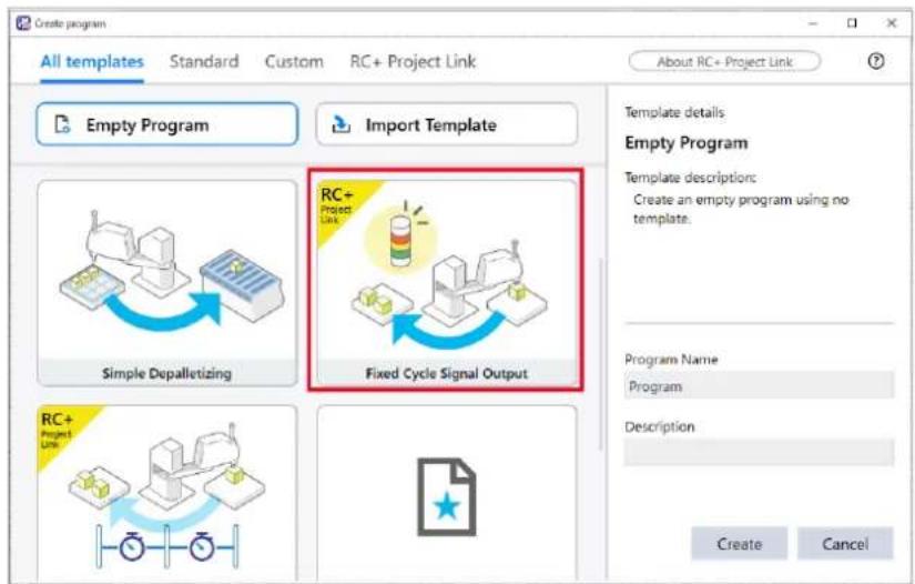 Create program All templates Standard Custom RC+ Project Link About RC+ Project Link Empty Program Import Template Simple Depalletizing Fixed Cycle Signal Output RC+ Project Link Template details Empty Program Template description: Create an empty program using no template. Program Name Program Description Create Cancel