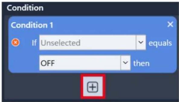 Condition Condition 1 If Unselected equals OFF then
