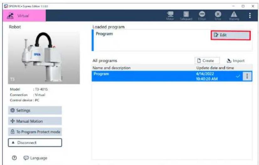 SPSON RC+ Express Edition 1.0.0 Virtual Robot Loaded program Program Edit All programs Name and description Update date and time Program 4/14/2022 10:40-20 AM Settings Manual Motion To Program Protect mode Disconnect Language