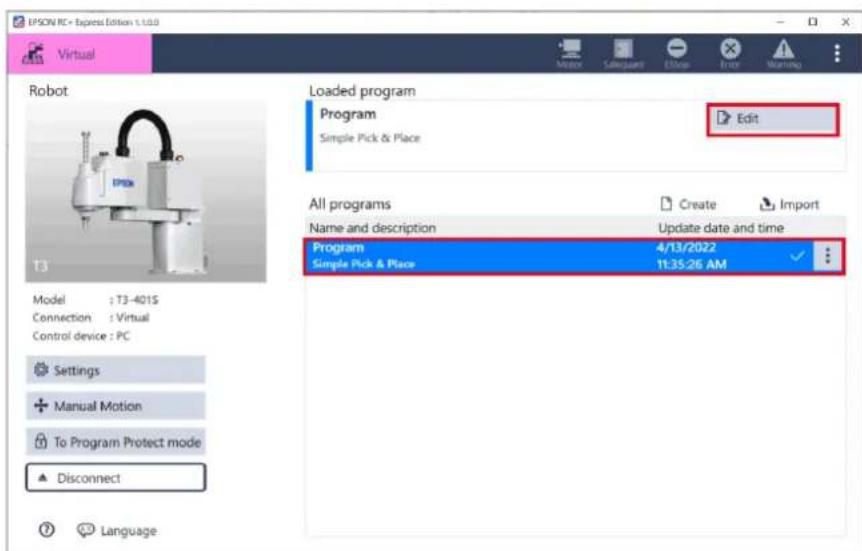IPSON PC + Express Edition 1.1.0.0 Virtual Robot Loaded program Program Simple Pick & Place Edit All programs Name and description Update date and time Program 4/13/2022 Simple Pick & Place 11:35:26 AM Settings Manual Motion To Program Protect mode Disconnect Language