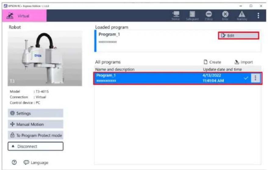 HPSON RC+ Express Edition: L1.0.0 Virtual Robot Loaded program Program_1 Edit All programs Name and description Update date and time Program_1 4/13/2022 11:41:04 AM Settings Manual Motion To Program Protect mode Disconnect Language