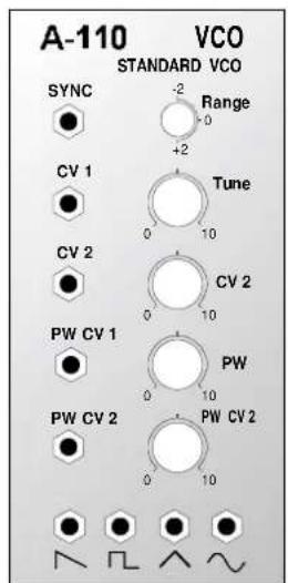 A-110 VCO STANDARD VCO SYNC -2 Range +2 CV 1 Tune CV 2 CV 2 PW CV 1 PW PW CV 2 PW CV 2 0 10 0 10 0 10 0 10