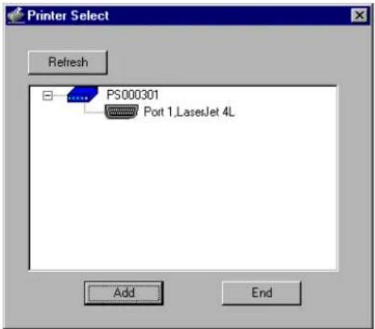 Printer Select Refresh PS000301 Port 1.LasesJet 4L Add End