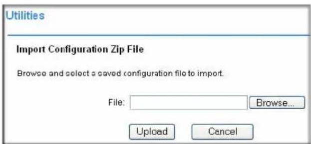 Utilities Import Configuration Zip File Browse and select a saved configuration file to import. File: Browse... Upload Cancel