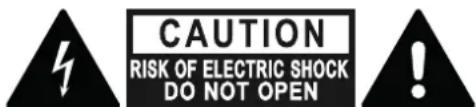 CAUTION RISK OF ELECTRIC SHOCK DO NOT OPEN