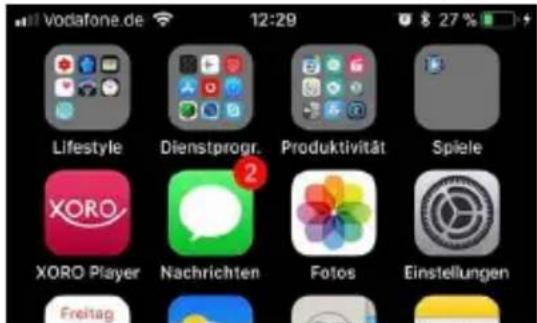 Vodafone.de 12:29 8 27 % Lifestyle Dienstprogr. Produktivität Spiele XORO Player Nachrichten Fotos Einstellungen Freitag