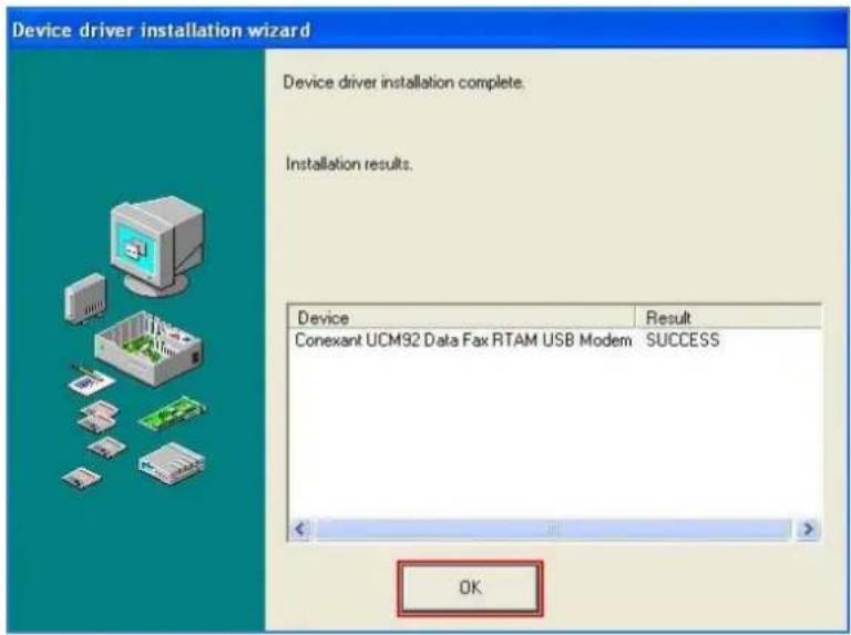Device driver installation wizard Device driver installation complete. Installation results. Device Result Conexant UCM92 Data Fax RTAM USB Modem SUCCESS OK