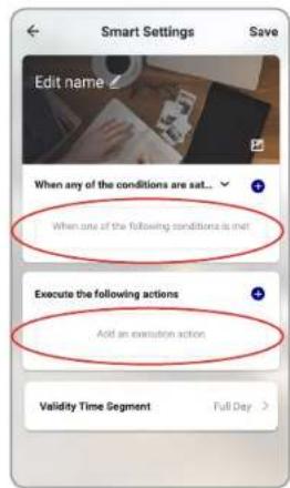 Edit name When any of the conditions are sat... When one of the following conditions is met Execute the following actions Add an execution action Validity Time Segment Full Day >