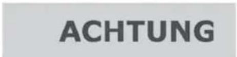 ACHTUNG