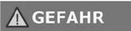 GEFAHR