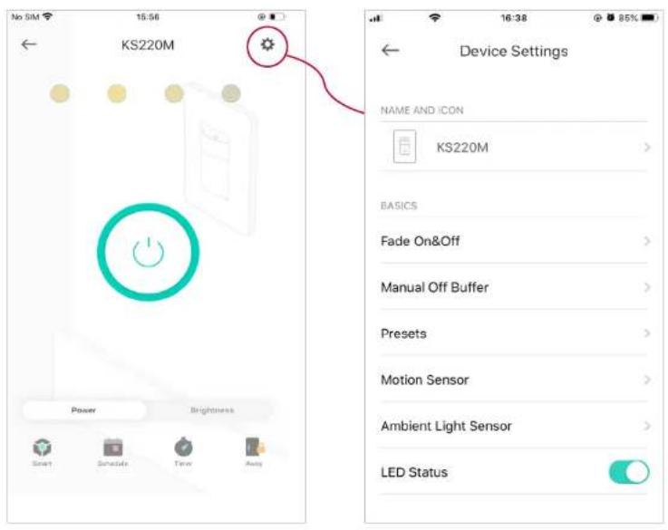 No SIM 15:56 KS220M Device Settings NAME AND ICON KS220M BASICS Fade On&Off Manual Off Buffer Presets Motion Sensor Ambient Light Sensor LED Status