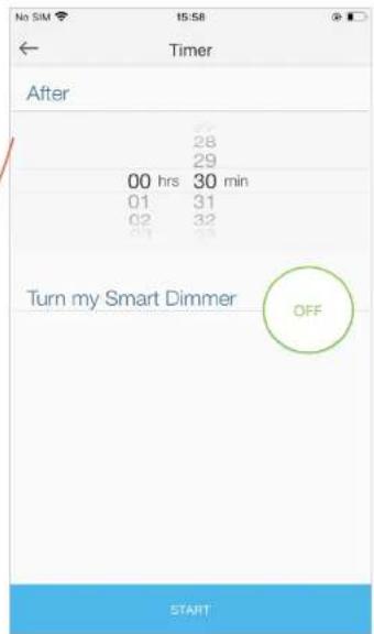 No SIM 15:58 Timer After 28 29 00 hrs 30 min 01 31 02 32 01 33 Turn my Smart Dimmer OFF START