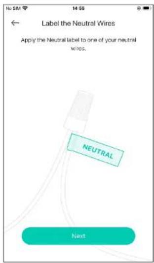 Label the Neutral Wires Apply the Neutral label to one of your neutral wires. NEUTRAL Next