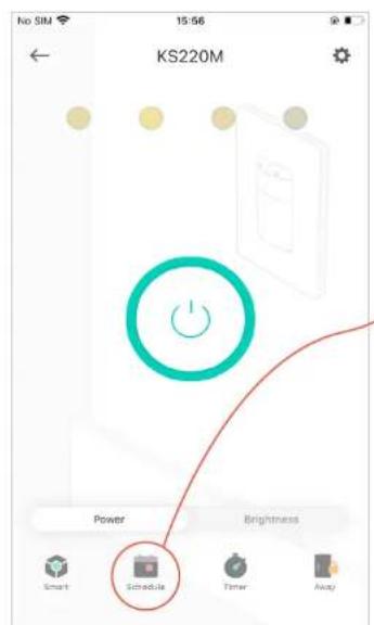No SIM 15:56 KS220M Power Brightness Smart Schedule Timer Away