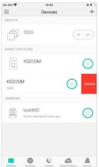 No SIM 14:42 Devices GROUPS 5555 ON OFF SMART SWITCHES KS200M KS220M 100% Delete CAMERAS test490 Activity detected 23 hours ago
