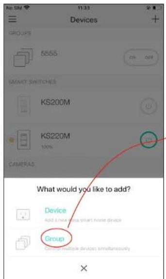 No. 5M 11:33 Devices GROUPS 5555 ON OFF SMART SWITCHES KS200M KS220M 100% CAMERAS What would you like to add? Device Add a new idea a smart home device Group Control multiple devices simultaneously ×