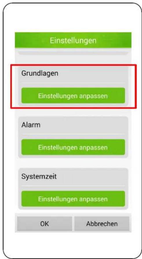 Einstellungen Grundlagen Einstellungen anpassen Alarm Einstellungen anpassen Systemzeit Einstellungen anpassen OK Abbrechen
