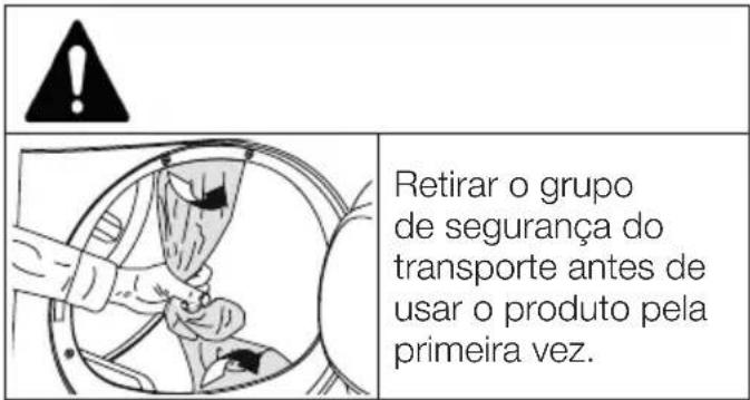 Retirar o grupo de segurança do transporte antes de usar o produto pela primeira vez.