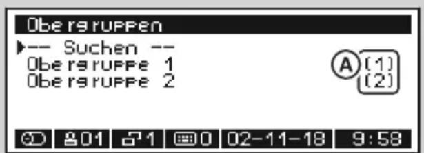 Obersruppen ►--- Suchen -- Obersruppe 1 Obersruppe 2 A [1] [2] 001 01 00 02-11-18 9:58