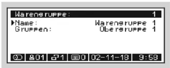 Warensruppe: 1 Name: Warensruppe 1 Gruppen: Obersruppe 1 © 801 21 00 02-11-18 9:58