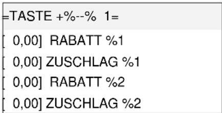 =TASTE +%--% 1= [0,00] RABATT %1 [0,00] ZUSCHLAG %1 [0,00] RABATT %2 [0,00] ZUSCHLAG %2