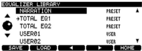 EQUALIZER LIBRARY NARRATION →TOTAL EQ1 TOTAL EQ2 USER01 USER02 PRESET PRESET PRESET USER USER SAVE LOAD HOME