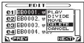 EDIT 01 EB0001. w PLAY 02 EB0002. w DIVIDE 03 EB0003. w MOVE 04 EB0004. w DELETE CANCEL PREV NEXT