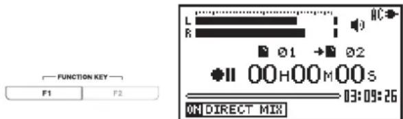 FUNCTION KEY F1 F2 L R 01 02 00H00M00s ON DIRECT MIX 03:09:26
