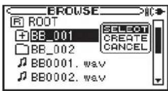 BROWSE R ROOT +BB_001 BB_002 SELECT CREATE CANCEL BB0001.wav BB0002.wav
