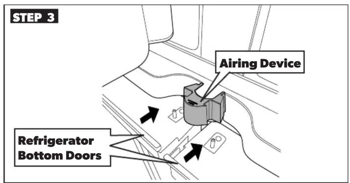 STEP 3 Airing Device Refrigerator Bottom Doors