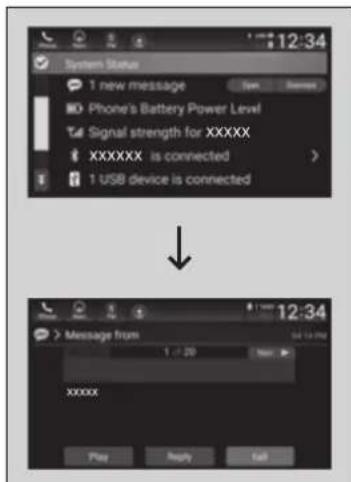 System Status 1 new message Phone's Battery Power Level Signal strength for XXXXX XXXXXX is connected 1 USB device is connected Message from 12:34 xxxxx Play Reply Call