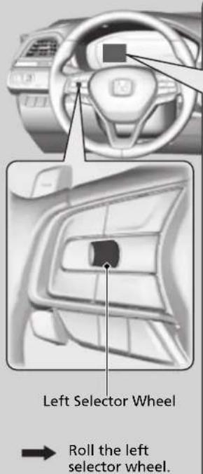 Left Selector Wheel Roll the left selector wheel.