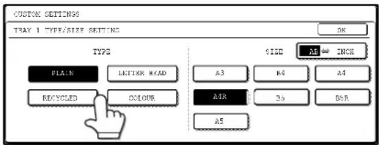 CUSTOM SETTINGS TRAY 1 TYPE/SIZE SETTING OK TYPE PLAIN LETTER HEAD RECYCLED COLOUR CISD A6 ⇌ INCH A3 B4 A4 A4R B5 DSR A5