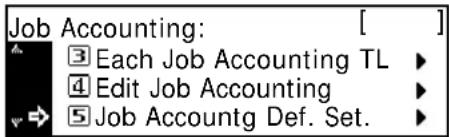 Job Accounting: [ ] 3 Each Job Accounting TL 4 Edit Job Accounting 5 Job Accountg Def. Set.