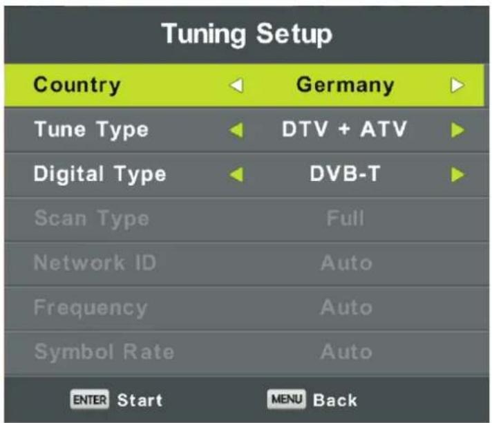 Tuning Setup Country Germany Tune Type DTV + ATV Digital Type DVB-T Scan Type Full Network ID Auto Frequency Auto Symbol Rate Auto ENTER Start MENU Back