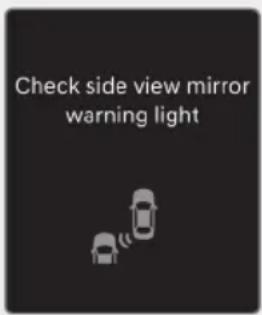 Check side view mirror warning light
