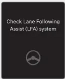 Check Lane Following Assist (LFA) system