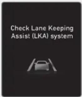 Check Lane Keeping Assist (LKA) system
