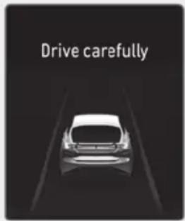 Drive carefully