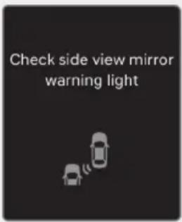 Check side view mirror warning light