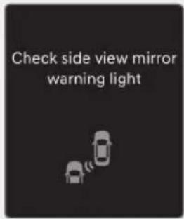 Check side view mirror warning light