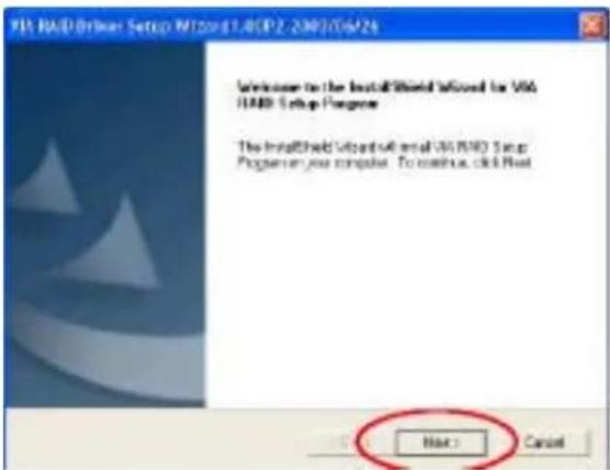 FB RAID Driver Setup MT2001.40CPZ-2001/5/6/26 Welcome to the installed Wizard allowed for VM3 RAID Setup Programs The installed Wizard will email VM3 RAID Setup Programs you complete. To continue, click Next Next > Cancel