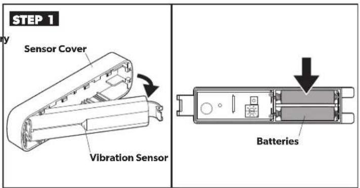 STEP 1 Sensor Cover Vibration Sensor Batteries