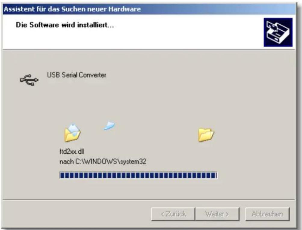Assistent für das Suchen neuer Hardware Die Software wird installiert... USB Serial Converter ftd2xx.dll nach C:\WINDOWS\system32 Abbrechen