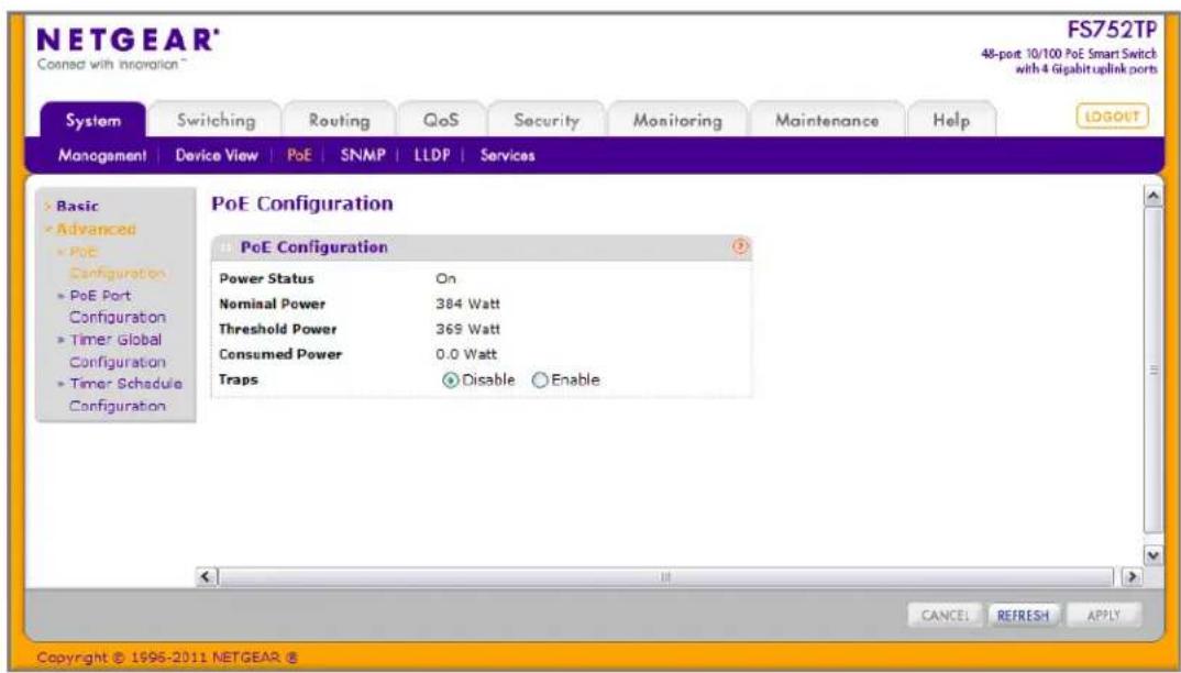 NETGEAR® Coemed with Innsation™ FS752TP 48-port 10/100 PoE Smart Switch with 4 Gigabit uplink ports System Switching Routing QoS Security Monitoring Maintenance Help MANAGEMENT Device View PoE SNMP(LLDP Services PoE Configuration PoE Configuration Power Status On Nominal Power 384 Watt Threshold Power 369 Watt Consumed Power 0.0 Watt Traps Disable Enable Copyright © 1996-2011 NETGEAR ©