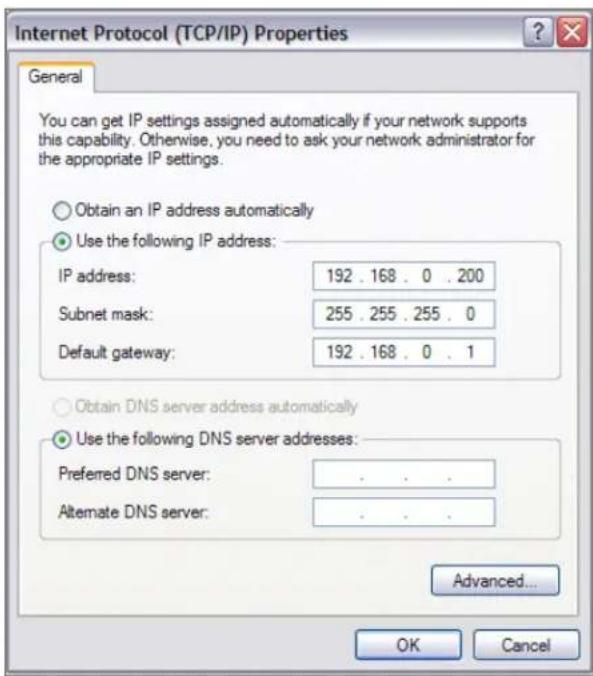 Internet Protocol (TCP/IP) Properties General You can get IP settings assigned automatically if your network supports this capability. Otherwise, you need to ask your network administrator for the appropriate IP settings. Obtain an IP address automatically Use the following IP address: IP address: 192 . 168 . 0 . 200 Subnet mask: 255 . 255 . 255 . 0 Default gateway: 192 . 168 . 0 . 1 Obtain DNS server address automatically Use the following DNS server addresses: Preferred DNS server: . Alternate DNS server: . Advanced... OK Cancel
