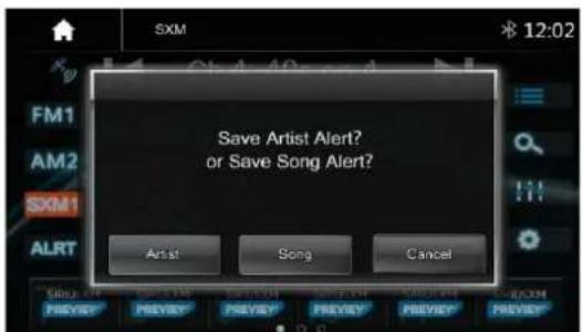 SXM FM1 AM2 SXM1 ALRT Save Artist Alert? or Save Song Alert? Artist Song Cancel
